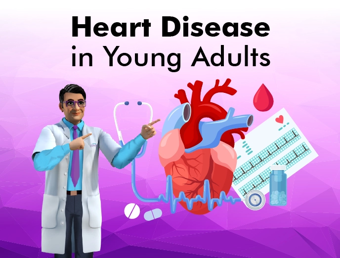 Heart Disease in Young Adults